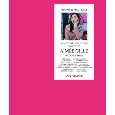 Neons and Neutrals - La Bien Aimee